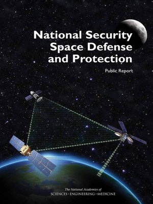 cover image of National Security Space Defense and Protection